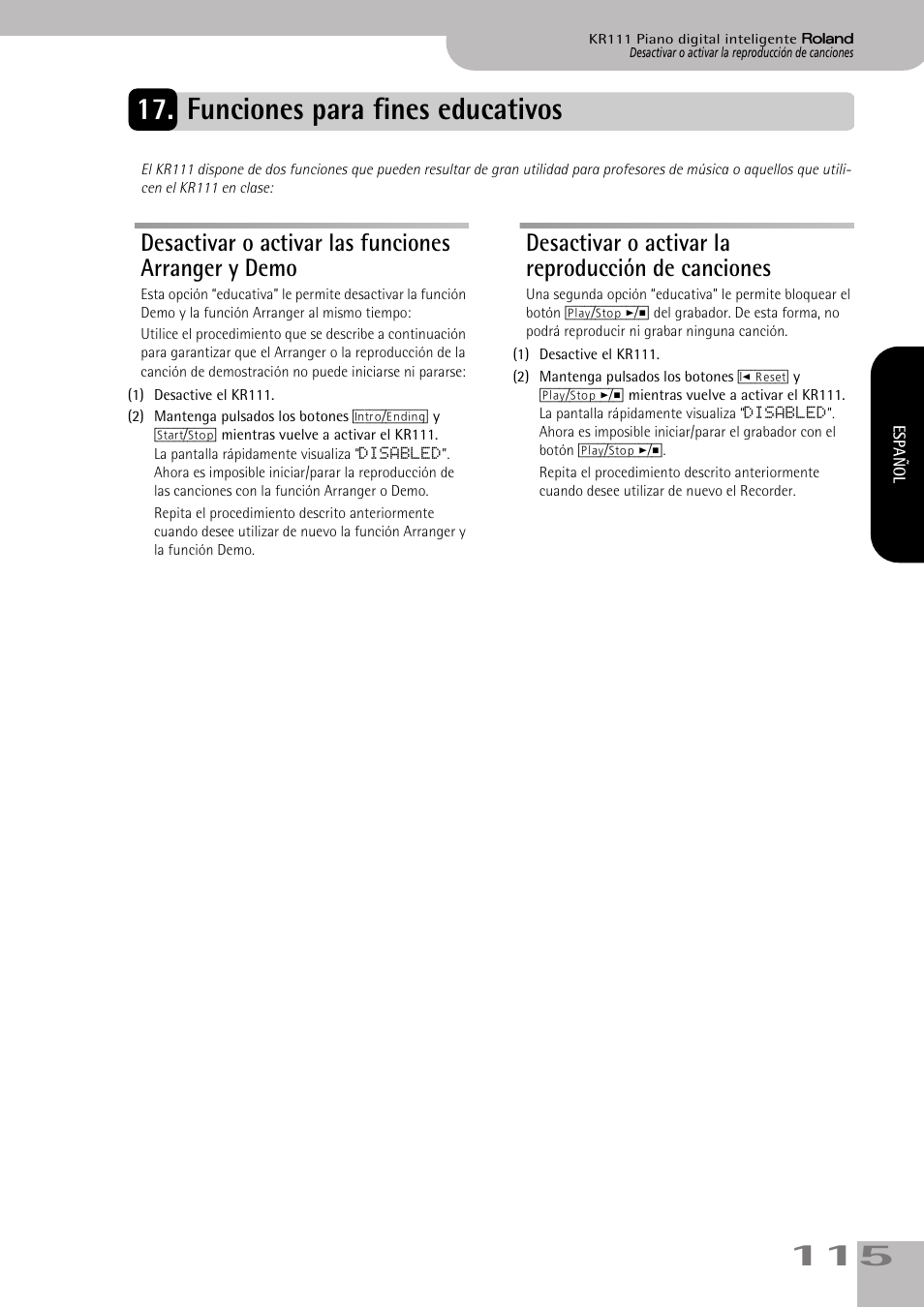 Funciones para fines educativos, Desactivar o activar las funciones arranger y demo, Desactivar o activar la reproducción de canciones | Roland KR111 User Manual | Page 117 / 186