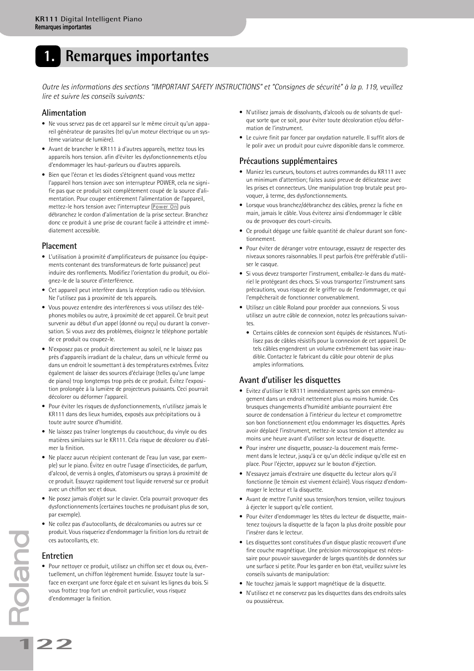 Remarques importantes, Alimentation, Placement | Entretien, Précautions supplémentaires, Avant d’utiliser les disquettes | Roland KR111 User Manual | Page 124 / 186