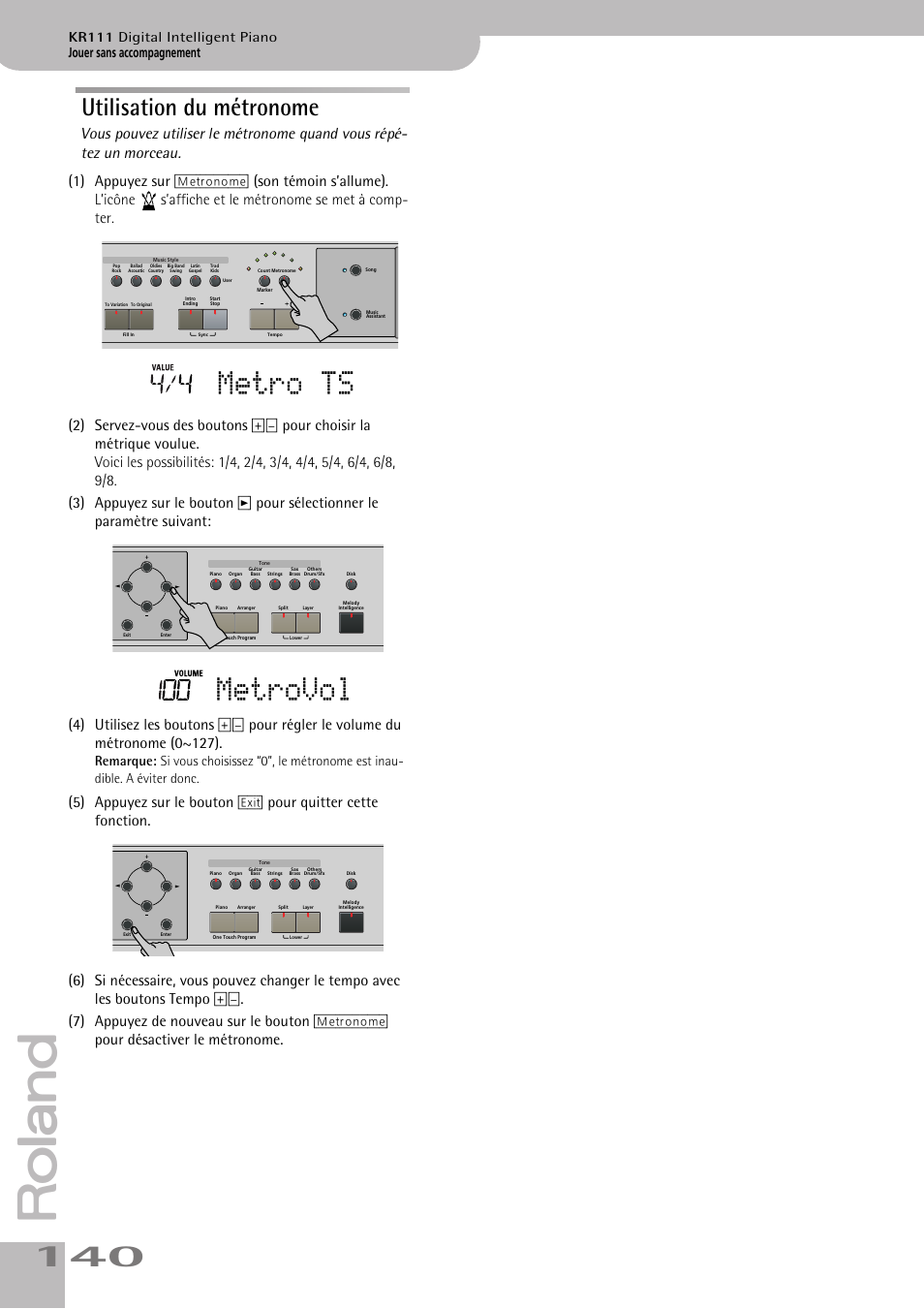 Metro ts, Metrovol, Utilisation du métronome | Jouer sans accompagnement, Kr111 digital intelligent piano | Roland KR111 User Manual | Page 142 / 186