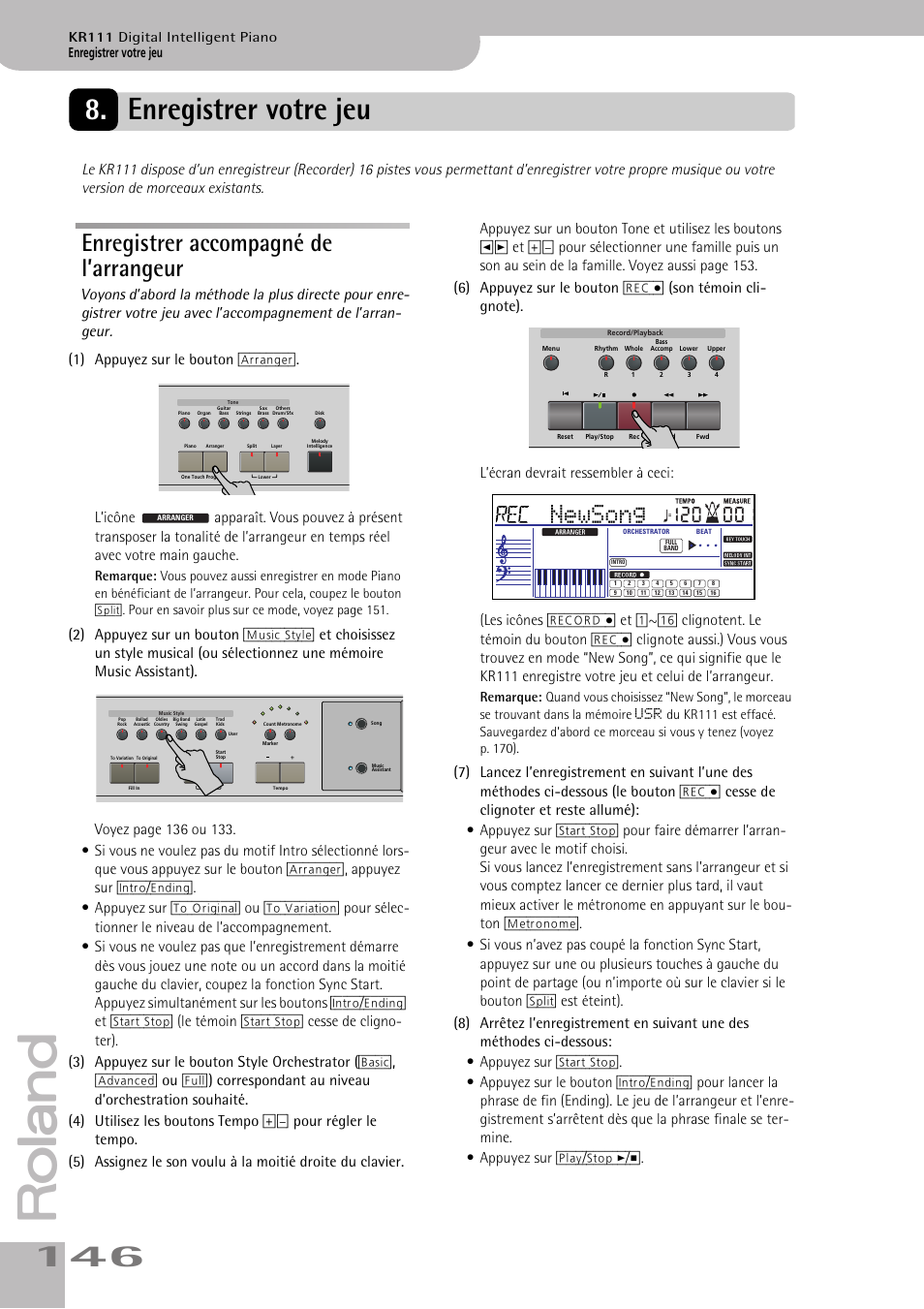 Enregistrer accompagné de l’arrangeur, Newsong, Enregistrer votre jeu | Kr111 digital intelligent piano | Roland KR111 User Manual | Page 148 / 186