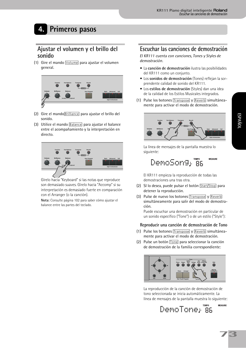 Primeros pasos, Demosong, Demotone | Ajustar el volumen y el brillo del sonido, Escuchar las canciones de demostración, Reproducir una canción de demostración de tono, Español | Roland KR111 User Manual | Page 75 / 186