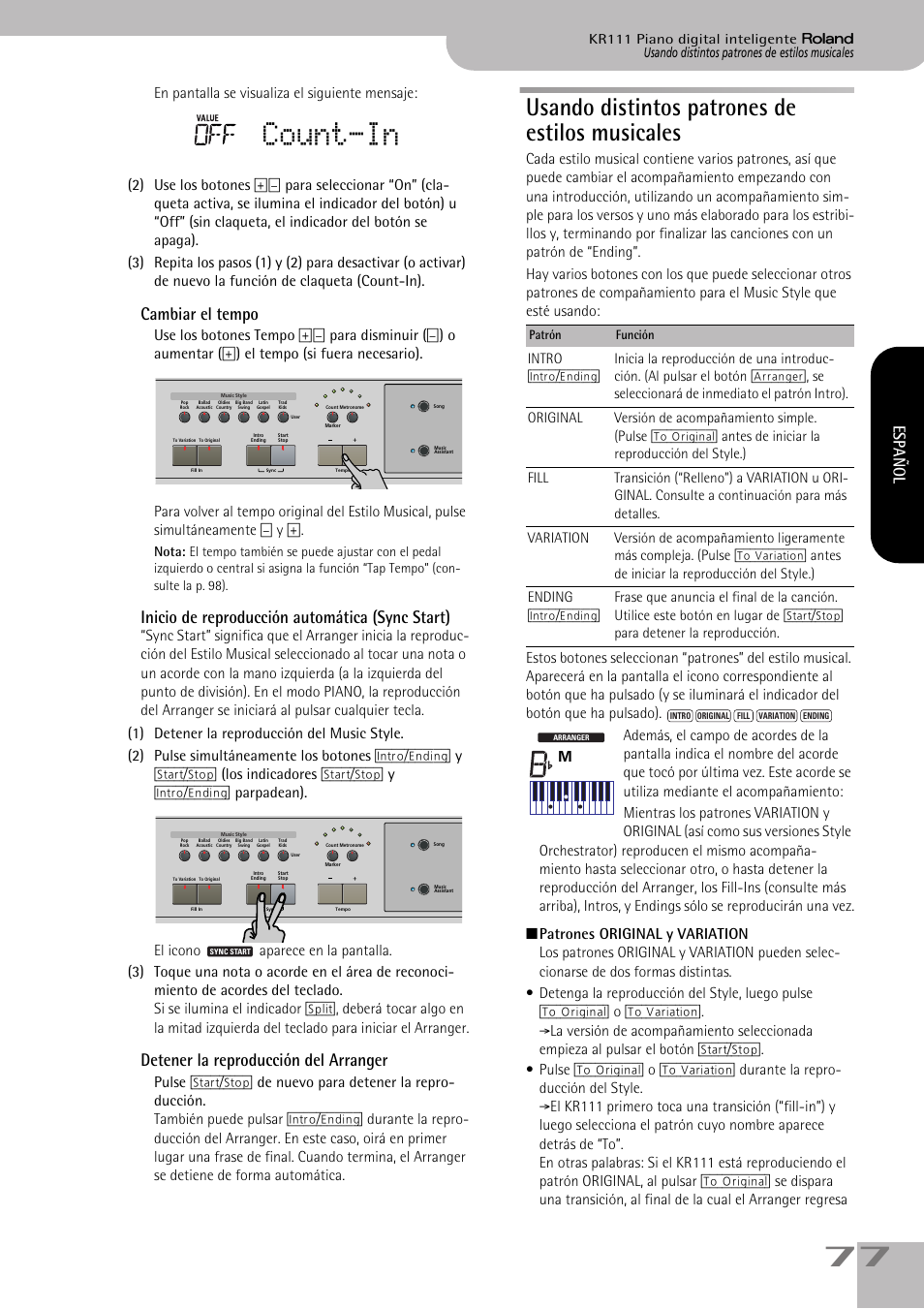 Count-in, Usando distintos patrones de estilos musicales, Cambiar el tempo | Inicio de reproducción automática (sync start), Detener la reproducción del arranger, Español | Roland KR111 User Manual | Page 79 / 186