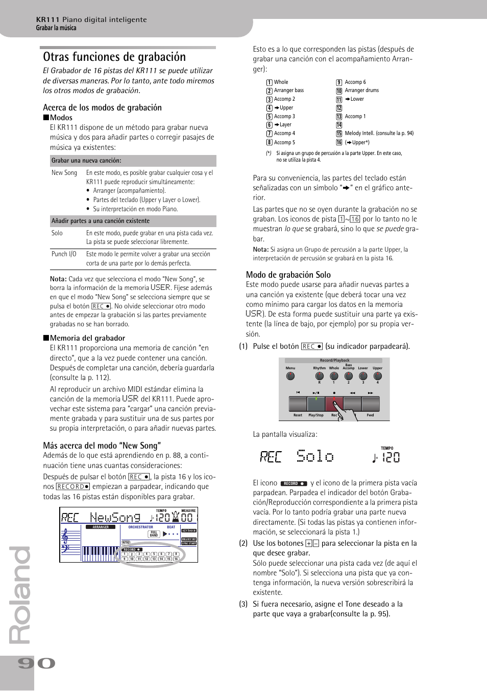 Solo, Otras funciones de grabación, Newsong | Acerca de los modos de grabación, Más acerca del modo “new song, Modo de grabación solo | Roland KR111 User Manual | Page 92 / 186