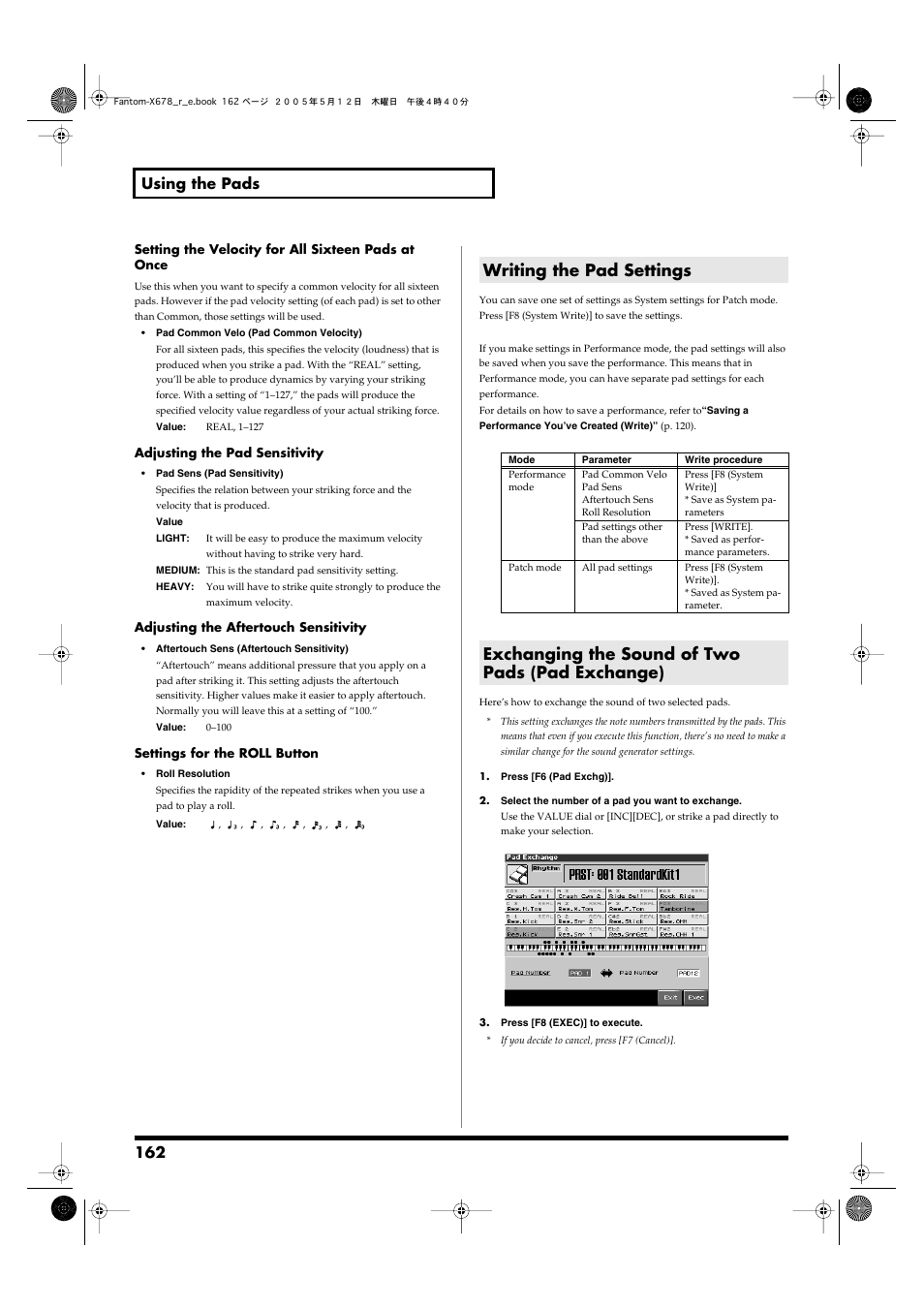 Writing the pad settings, Exchanging the sound of two pads (pad exchange), 162 using the pads | Roland Fantom-X7 User Manual | Page 162 / 348