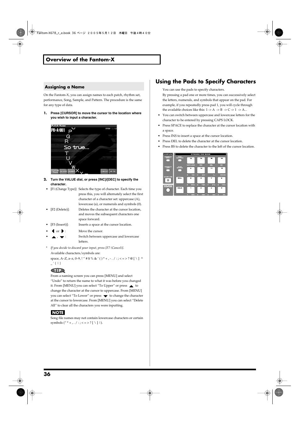 Assigning a name, Using the pads to specify characters, 36 overview of the fantom-x | Roland Fantom-X7 User Manual | Page 36 / 348