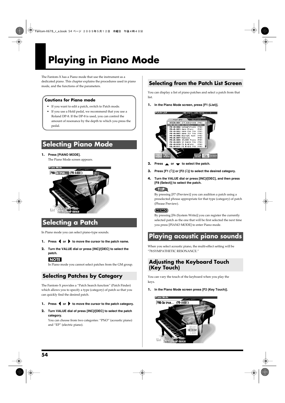 Playing in piano mode, Selecting piano mode, Selecting a patch | Selecting patches by category, Selecting from the patch list screen, Playing acoustic piano sounds, Adjusting the keyboard touch (key touch), Selecting piano mode selecting a patch, Screen will appear. -> (p. 54) | Roland Fantom-X7 User Manual | Page 54 / 348