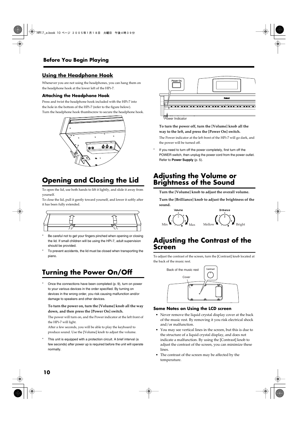 Using the headphone hook, Opening and closing the lid, Turning the power on/off | Adjusting the volume or brightness of the sound, Adjusting the contrast of the screen | Roland HPi-7LE User Manual | Page 10 / 84