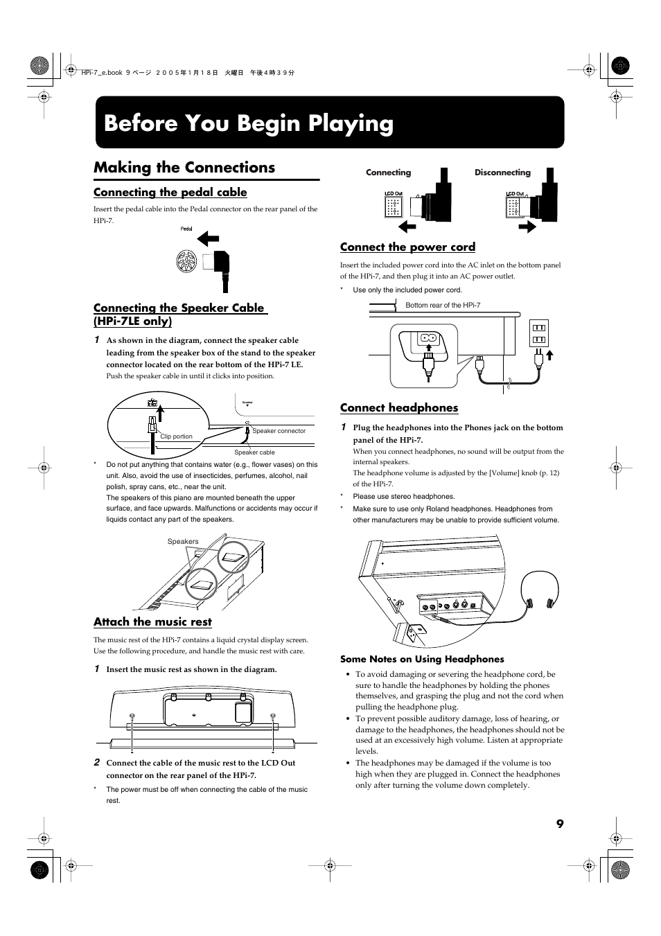 Before you begin playing, Making the connections, Connecting the pedal cable | Connecting the speaker cable (hpi-7le only), Attach the music rest, Connect the power cord, Connect headphones | Roland HPi-7LE User Manual | Page 9 / 84