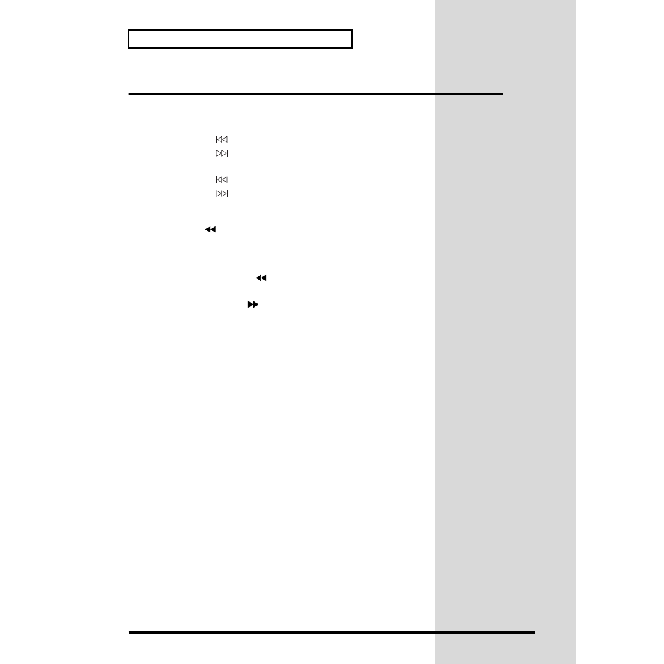Changing the playback location, Moving to the previous/next track, To go back to the beginning of an audio cd | Rewind/fast-forward, Moving to the previous/next track” (p. 50) | Roland CDX-1 User Manual | Page 50 / 252