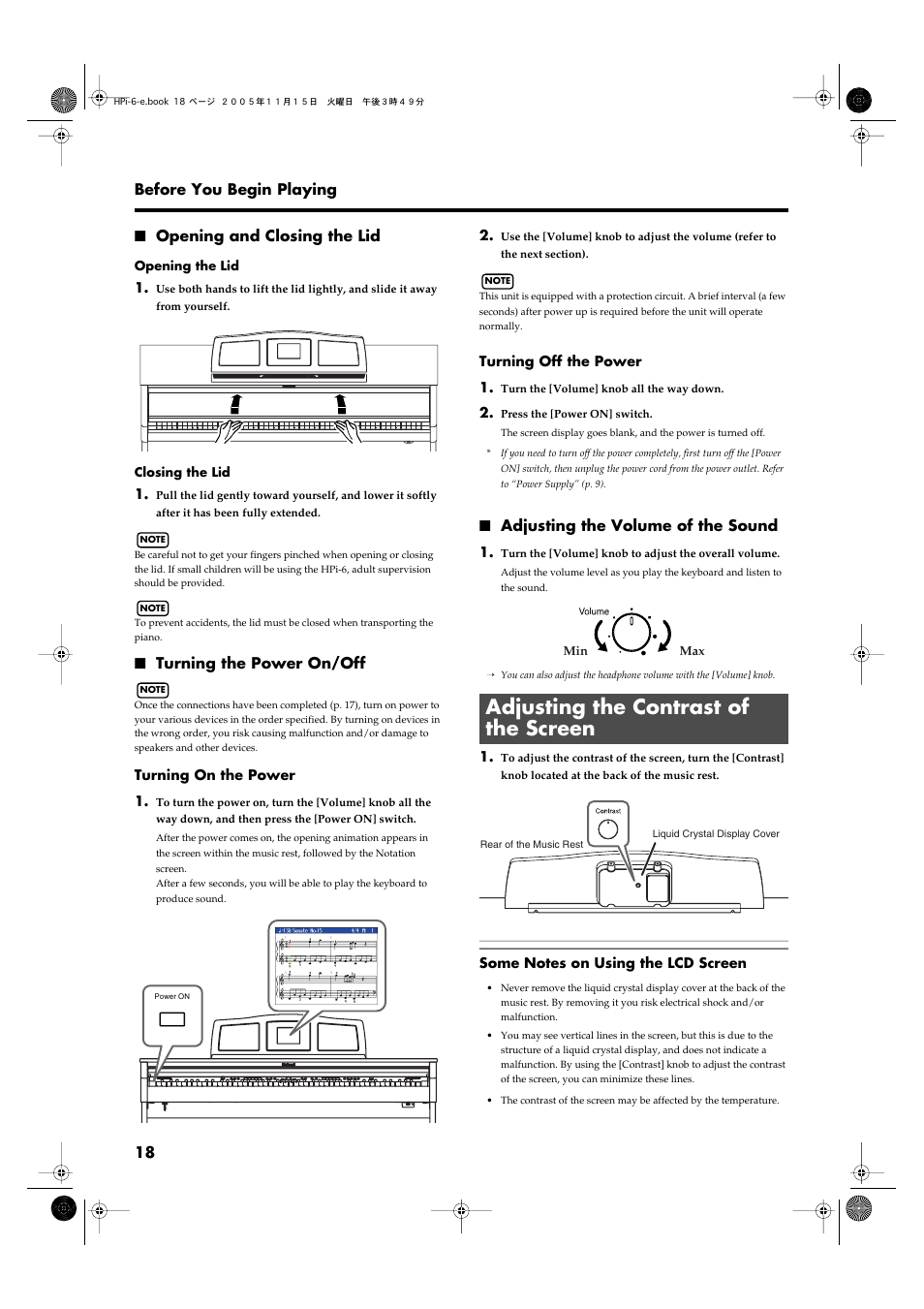 Opening and closing the lid, Turning the power on/off, Adjusting the volume of the sound | Adjusting the contrast of the screen | Roland HPi-6 User Manual | Page 18 / 124