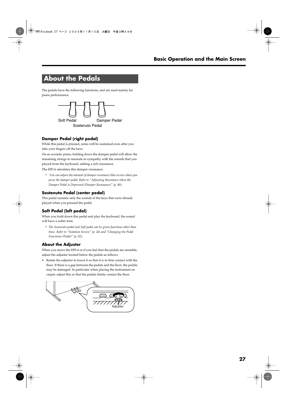 About the pedals, 27 basic operation and the main screen | Roland HPi-6 User Manual | Page 27 / 124