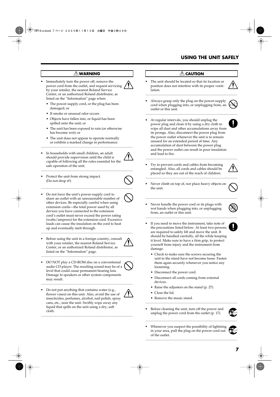 7 using the unit safely | Roland HPi-6 User Manual | Page 7 / 124