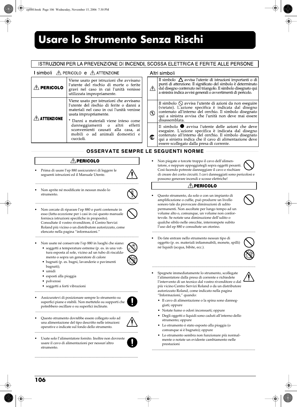 Usare lo strumento senza rischi | Roland EP-880 User Manual | Page 106 / 216