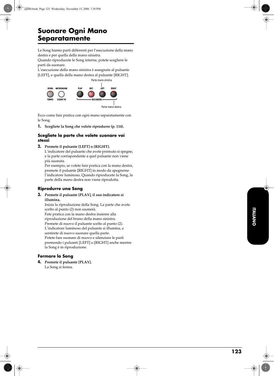 Suonare ogni mano separatamente, Per ogni mano (p. 123, 125~126). l | Roland EP-880 User Manual | Page 123 / 216