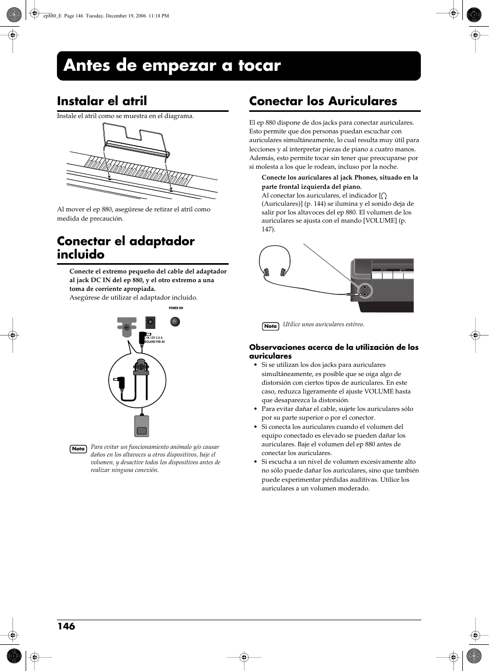 Antes de empezar a tocar, Conectan al jack para auriculares (p. 146), Instalar el atril | Conectar el adaptador incluido, Conectar los auriculares | Roland EP-880 User Manual | Page 146 / 216