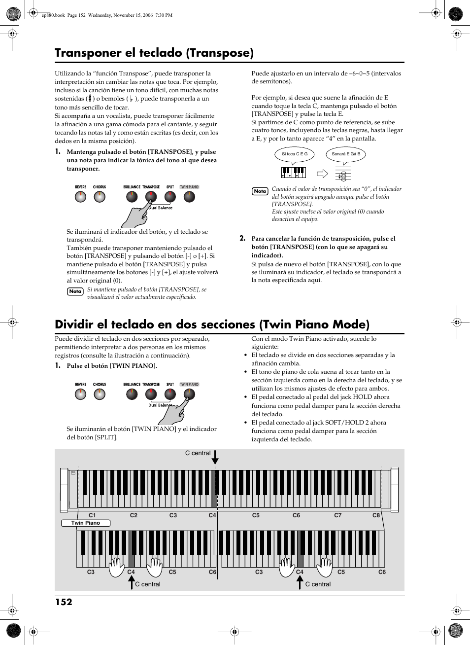 N del teclado (p. 152), Los mismos registros (p. 152), Transponer el teclado (transpose) | Roland EP-880 User Manual | Page 152 / 216