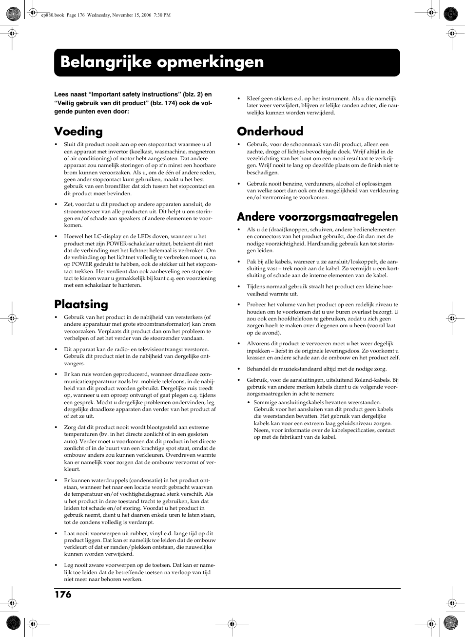 Belangrijke opmerkingen, Voeding, Plaatsing | Onderhoud, Andere voorzorgsmaatregelen | Roland EP-880 User Manual | Page 176 / 216