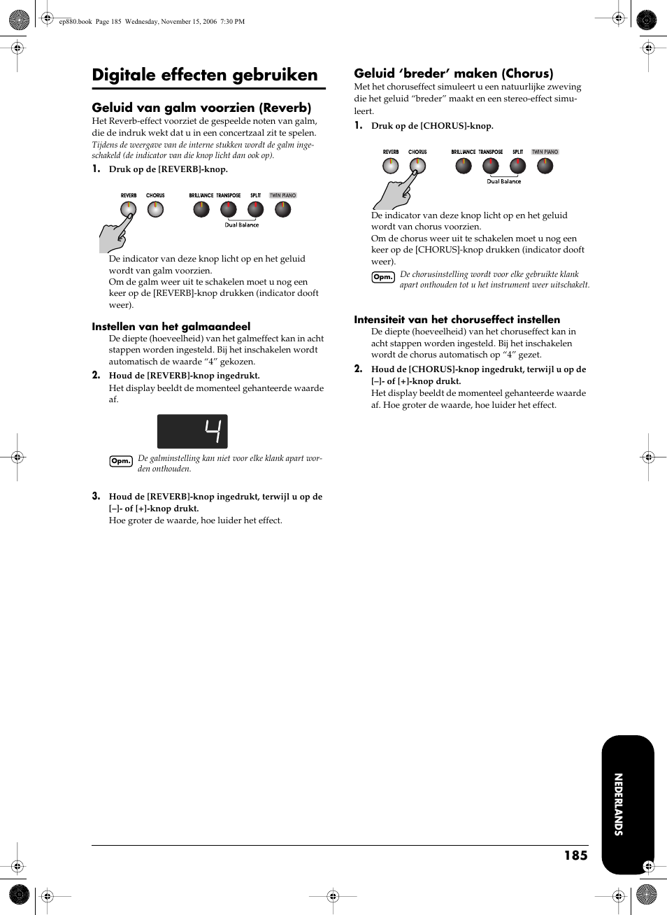 Digitale effecten gebruiken, Voorziet het geluid van galm (blz. 185), Zorgt voor een voller geluid (blz. 185) | Geluid van galm voorzien (reverb), Geluid ‘breder’ maken (chorus) | Roland EP-880 User Manual | Page 185 / 216