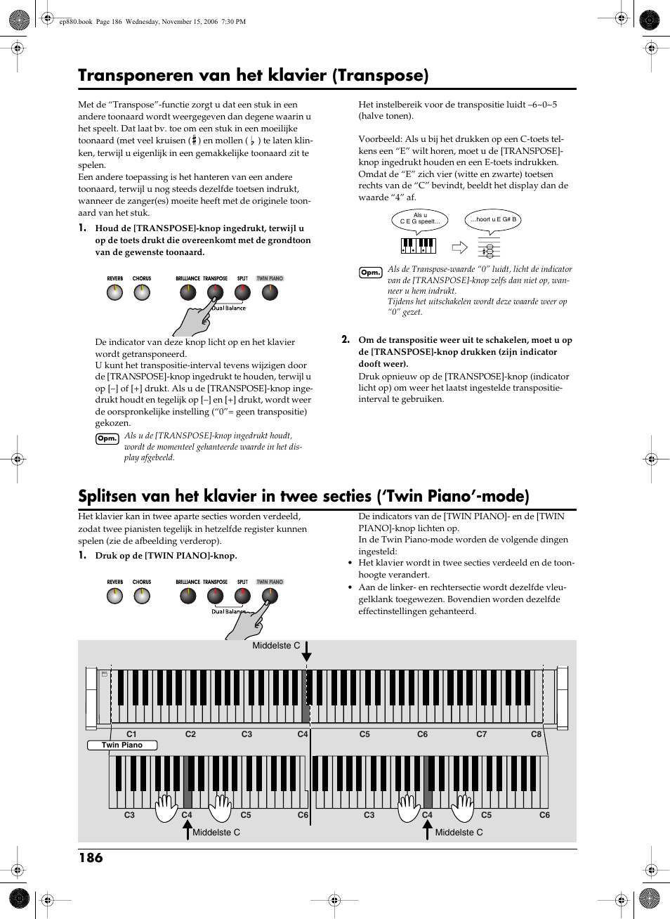 Hiermee transponeert u het klavier (blz. 186), Ter kunnen spelen (blz. 186), Transponeren van het klavier (transpose) | Roland EP-880 User Manual | Page 186 / 216