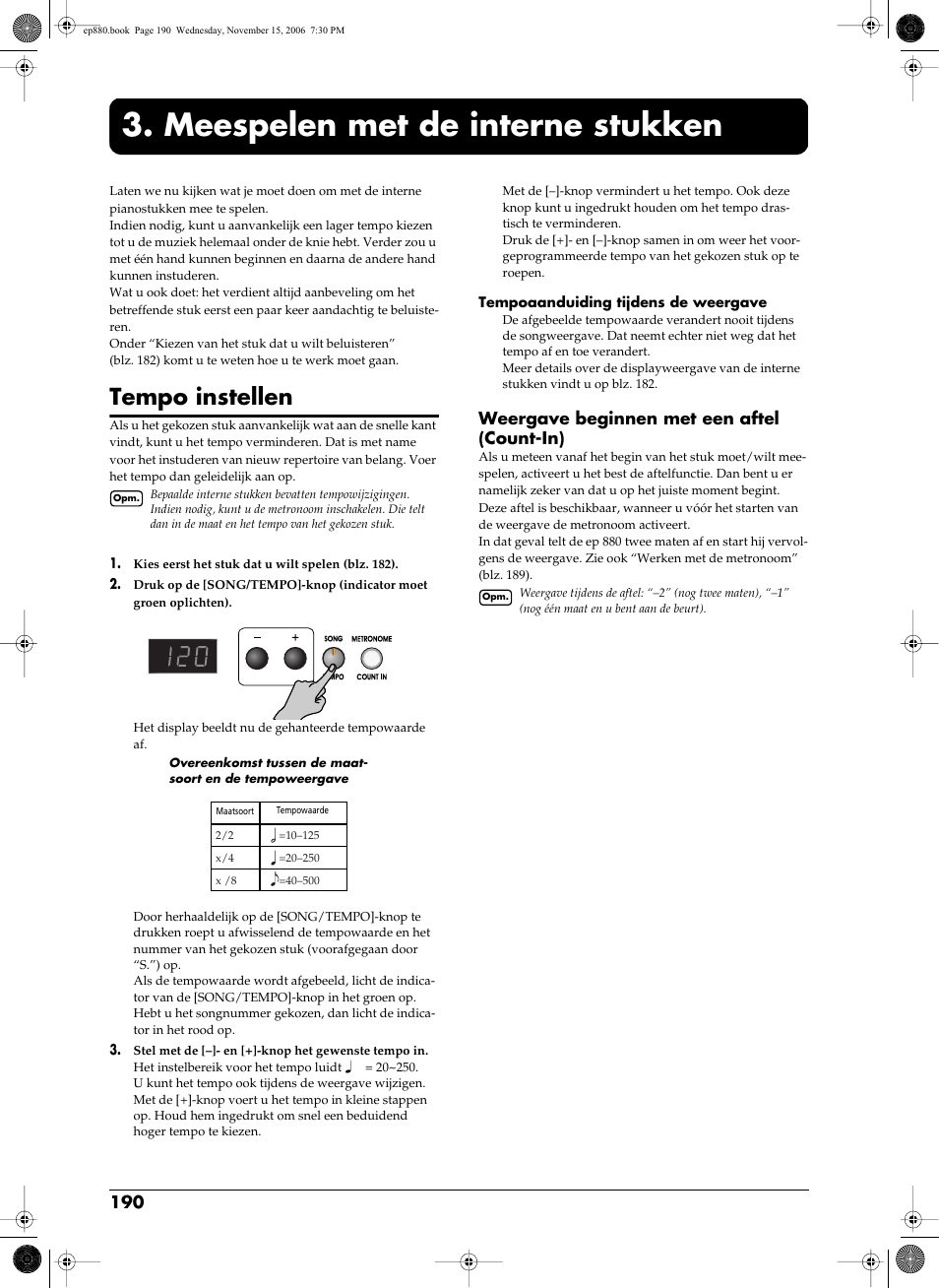 Meespelen met de interne stukken, Tempo instellen, Weergave beginnen met een aftel (count-in) | Neer u moet beginnen spelen (blz. 190), Meespelen met de interne stukken” (blz. 190) | Roland EP-880 User Manual | Page 190 / 216