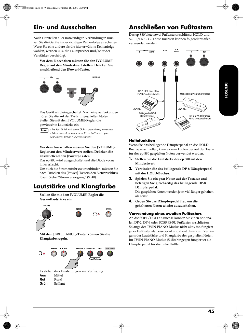 Rke eingestellt (s. 45), Hiermit regeln sie die klangfarbe (s. 45), Ein- und ausschalten | Lautstärke und klangfarbe, Anschließen von fußtastern | Roland EP-880 User Manual | Page 45 / 216