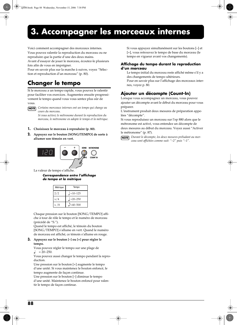 Accompagner les morceaux internes, Changer le tempo, Ajouter un décompte (count-in) | Morceau (p. 88), Accompagner les morceaux internes” (p. 88) | Roland EP-880 User Manual | Page 88 / 216