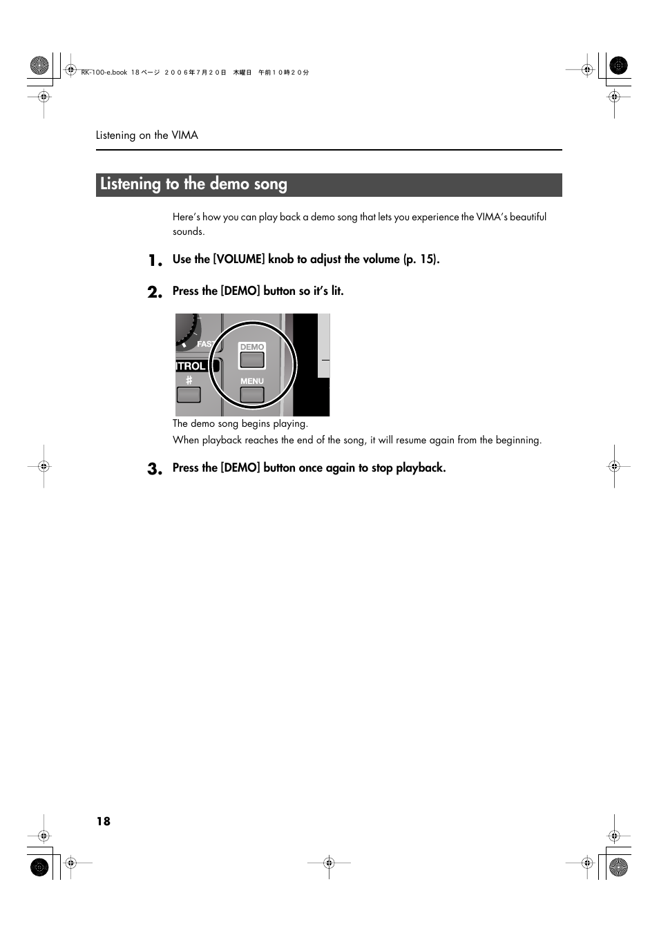 Listening to the demo song, Plays the demo song (p. 18) | Roland VIMA RK-100 User Manual | Page 18 / 76