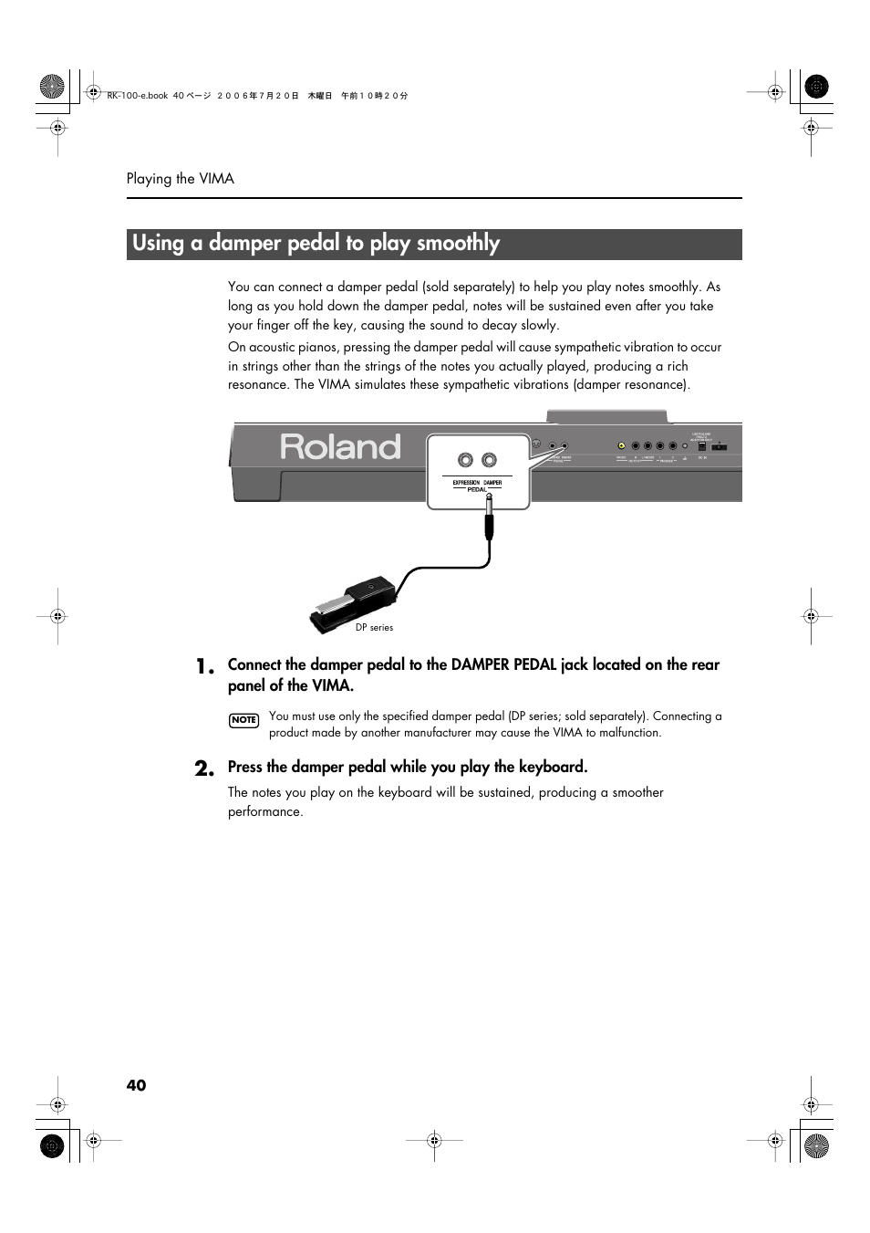 Using a damper pedal to play smoothly, Play (p. 40) | Roland VIMA RK-100 User Manual | Page 40 / 76