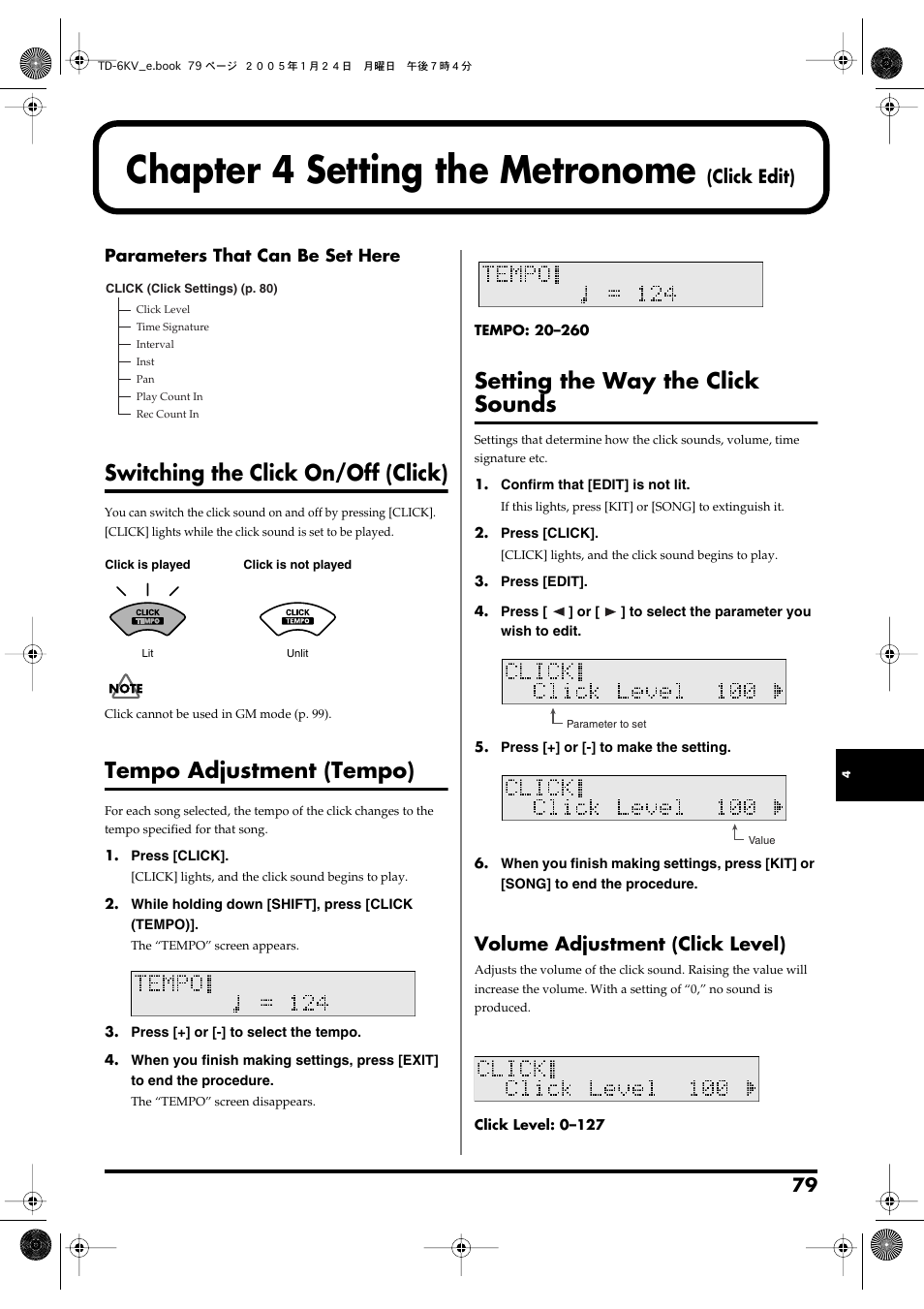 Chapter 4 setting the metronome (click edit), Switching the click on/off (click), Tempo adjustment (tempo) | Setting the way the click sounds, Volume adjustment (click level), Includes metronome (click) (p. 79), P. 79, Chapter 4 setting the metronome, Click edit), Parameters that can be set here | Roland TD-6V User Manual | Page 79 / 148