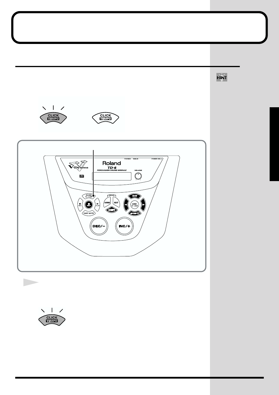 Playing while listening to the metronome/click, Switching the click on and off, Turn the click on/off (p. 43) | Roland TD-6 User Manual | Page 43 / 160