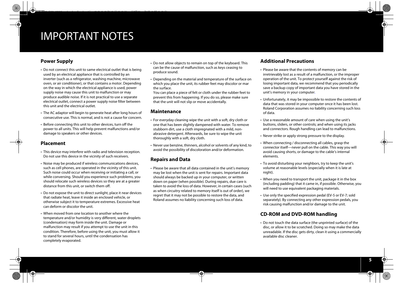 Important notes, Power supply, Placement | Maintenance, Repairs and data, Additional precautions, Cd-rom and dvd-rom handling | Roland cakewalk A-800PRO User Manual | Page 5 / 92