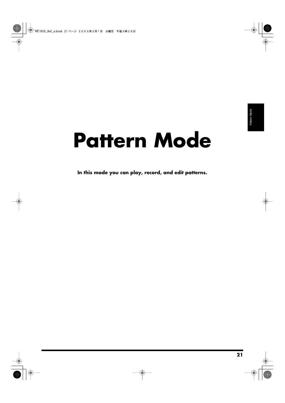 Pattern mode | Roland MC-909 User Manual | Page 21 / 180