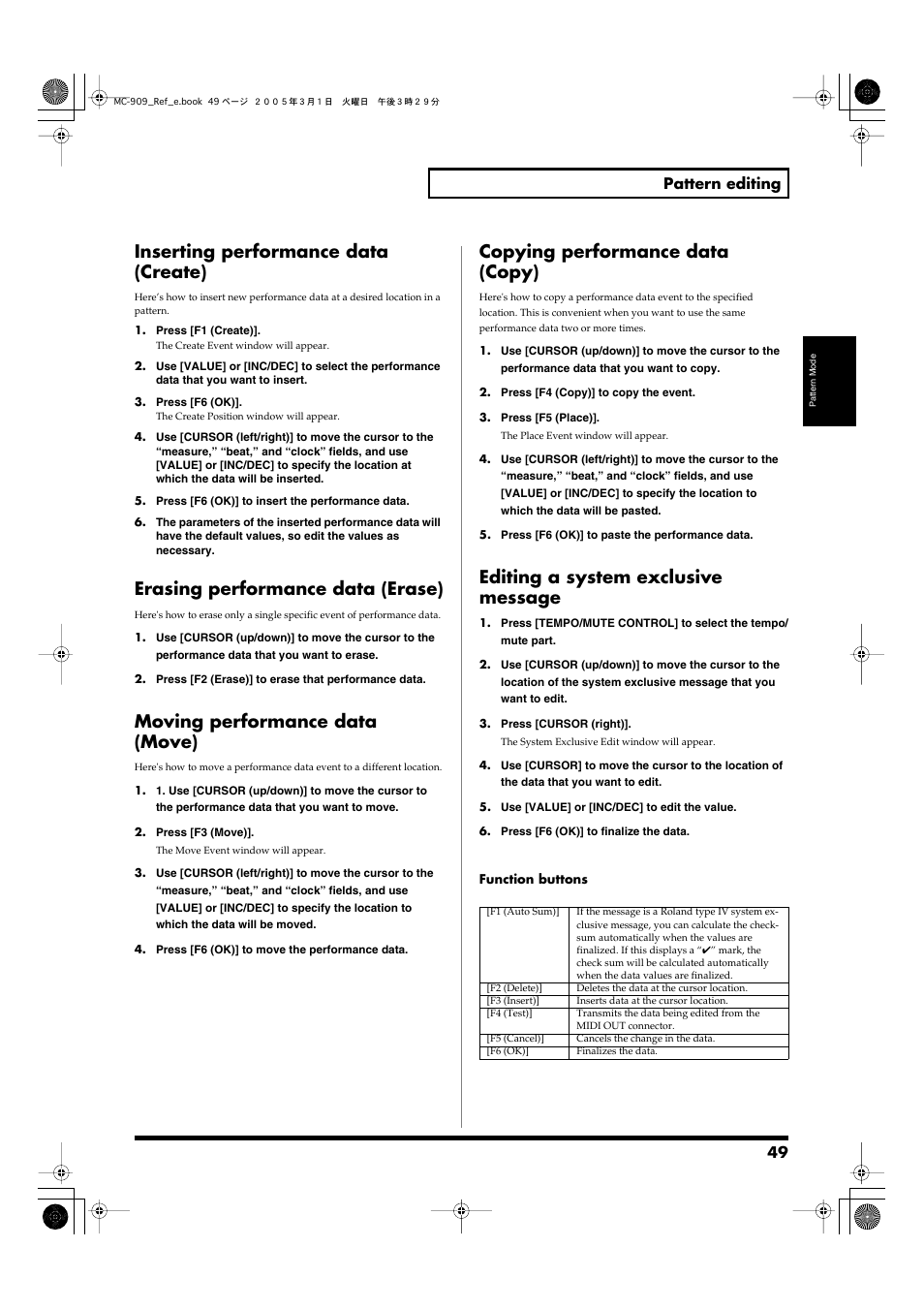 Inserting performance data (create), Erasing performance data (erase), Moving performance data (move) | Copying performance data (copy), Editing a system exclusive message, 49 pattern editing | Roland MC-909 User Manual | Page 49 / 180