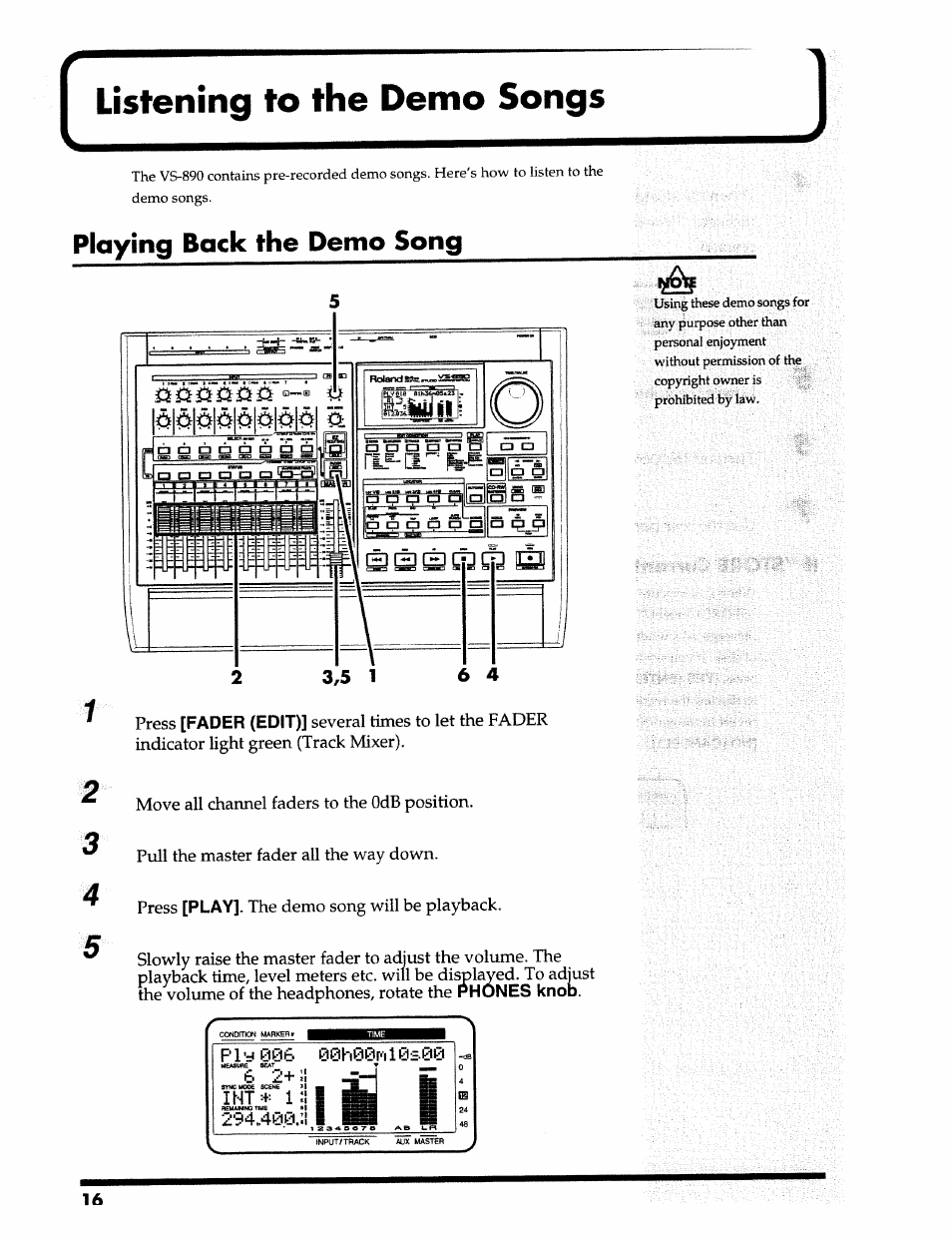Listening to the demo songs, Playing back the demo song, Fader (edit) | Play, Phones knob, 6 ii, Int=+= n | Roland 24 bit Digital Studio Workstation VS-890 User Manual | Page 16 / 148