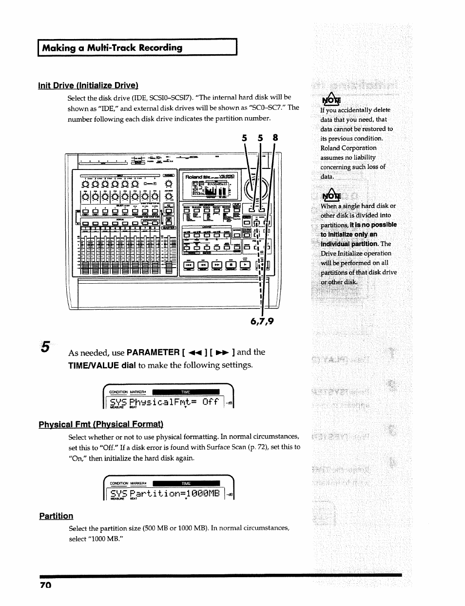 Making a multi-track recording, Init drive (initialize drive), Parameter | Timea^alue dial, Physical fmt fphysical format), Partition, As needed, use, And the, Svsphysicalfnt= off, Svs p.artition=1000mb -ds | Roland 24 bit Digital Studio Workstation VS-890 User Manual | Page 70 / 148