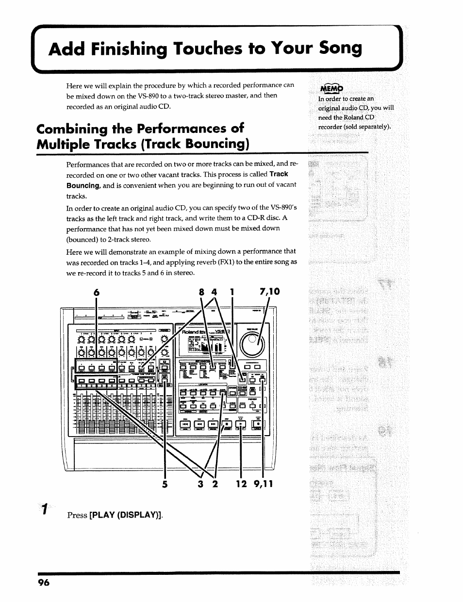 Add finishing touches to your song, Play (display)]. 96, Track bouncing | Roland 24 bit Digital Studio Workstation VS-890 User Manual | Page 96 / 148