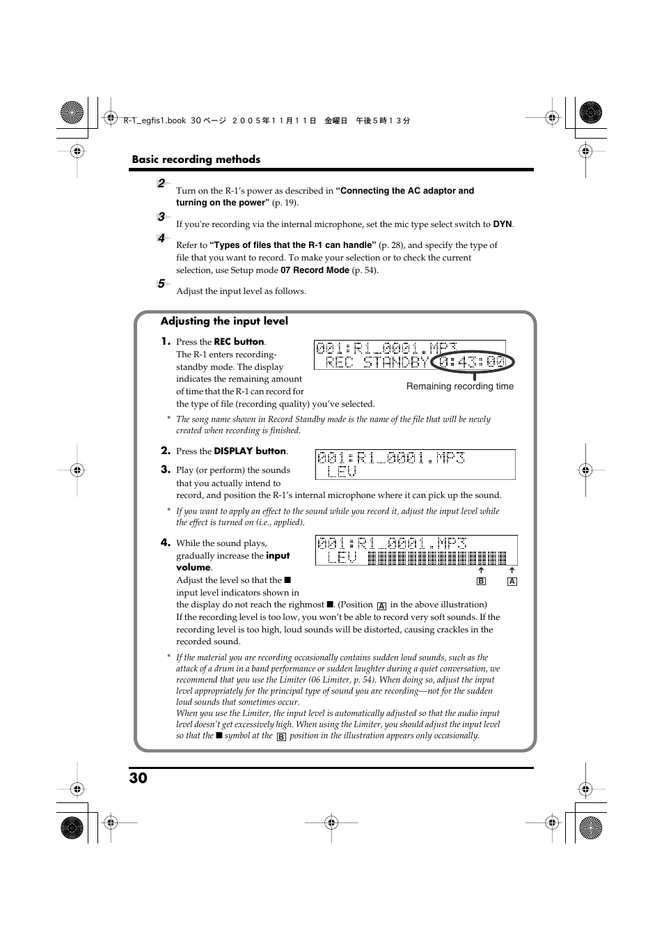 Use the procedure described in, Adjusting the input level, P. 30) to adjust this while | Roland R-1 User Manual | Page 30 / 160