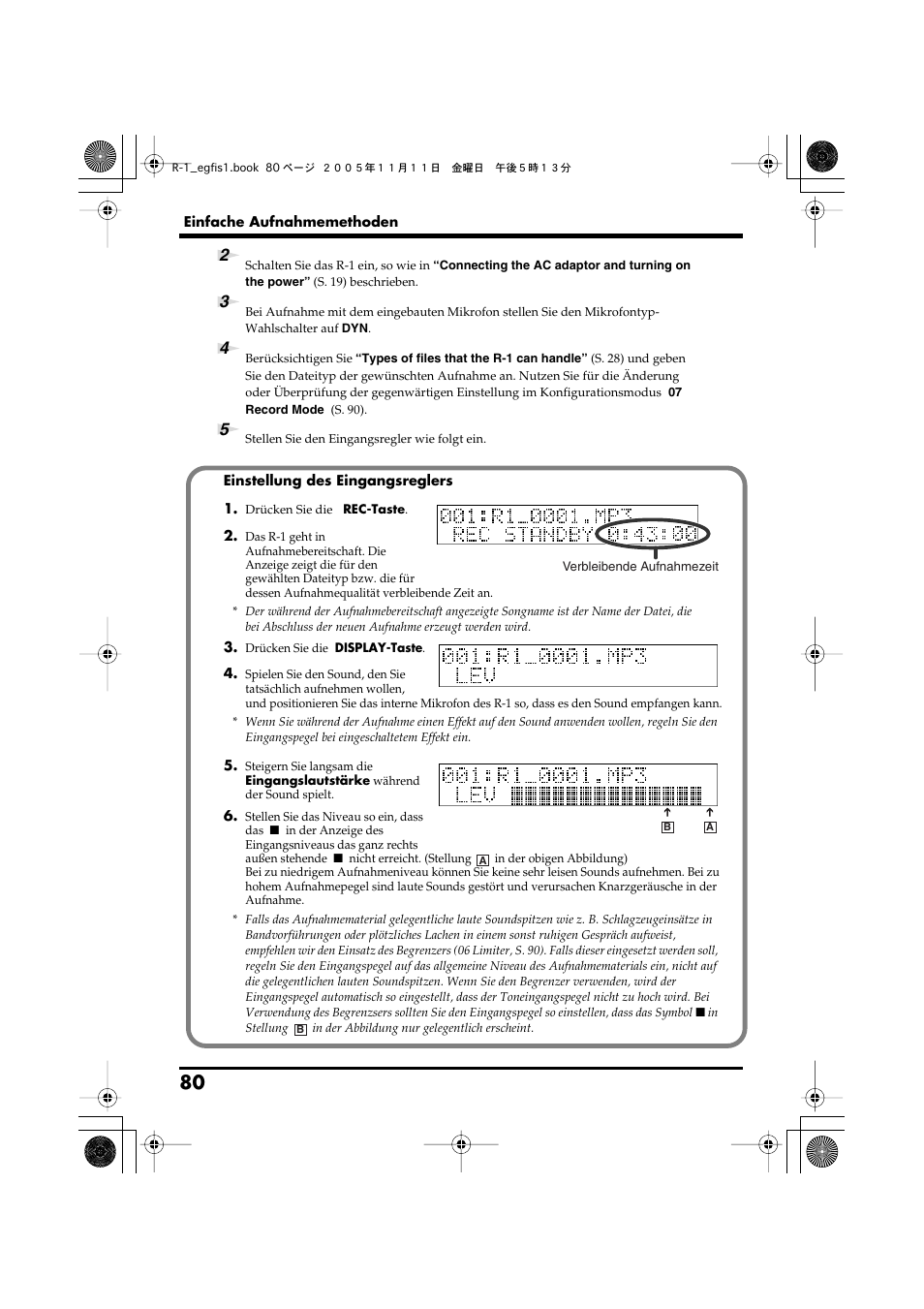 Nehmen sie die einstellung mit dem in, Einstellung des eingangsreglers, S. 80) | Roland R-1 User Manual | Page 80 / 160