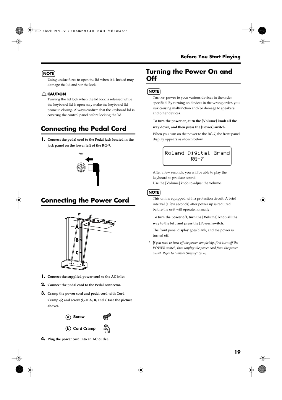Connecting the pedal cord, Connecting the power cord, Turning the power on and off | Turns the power on/off (p. 19), Connect the pedal cord here (p. 19) | Roland RG-7 User Manual | Page 20 / 122