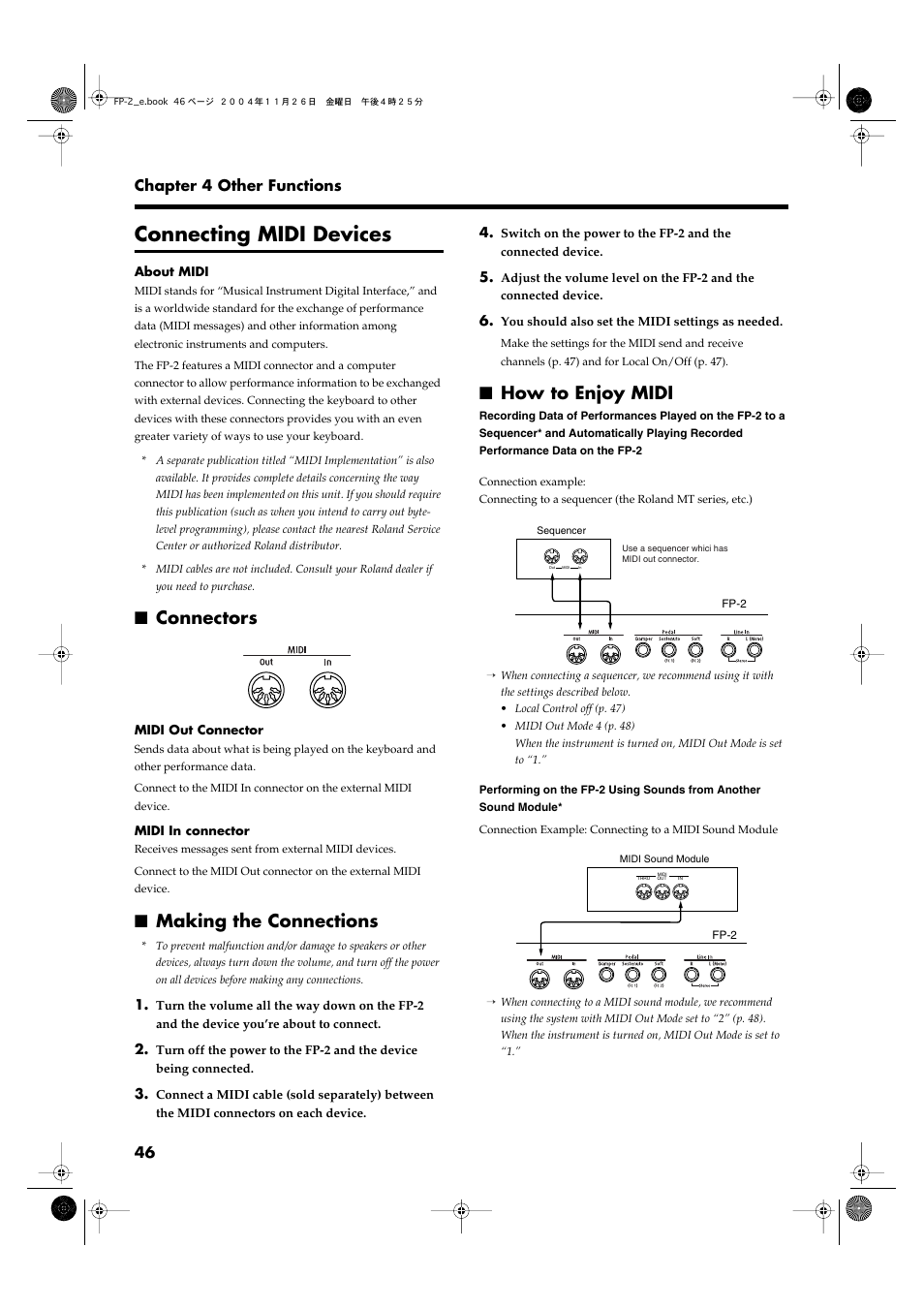 Connecting midi devices, Connectors, Making the connections | How to enjoy midi, And receiving midi messages (p. 46), How to enjoy midi” (p. 46) | Roland FP-2 User Manual | Page 46 / 76
