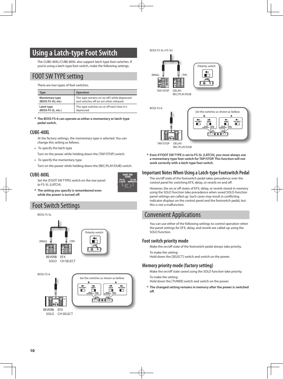 Using a latch-type foot switch, Foot sw type setting, Foot switch settings | Convenient applications, Cube-40xl, Cube-80xl, Foot switch priority mode | Roland CUBE 40XL User Manual | Page 11 / 27