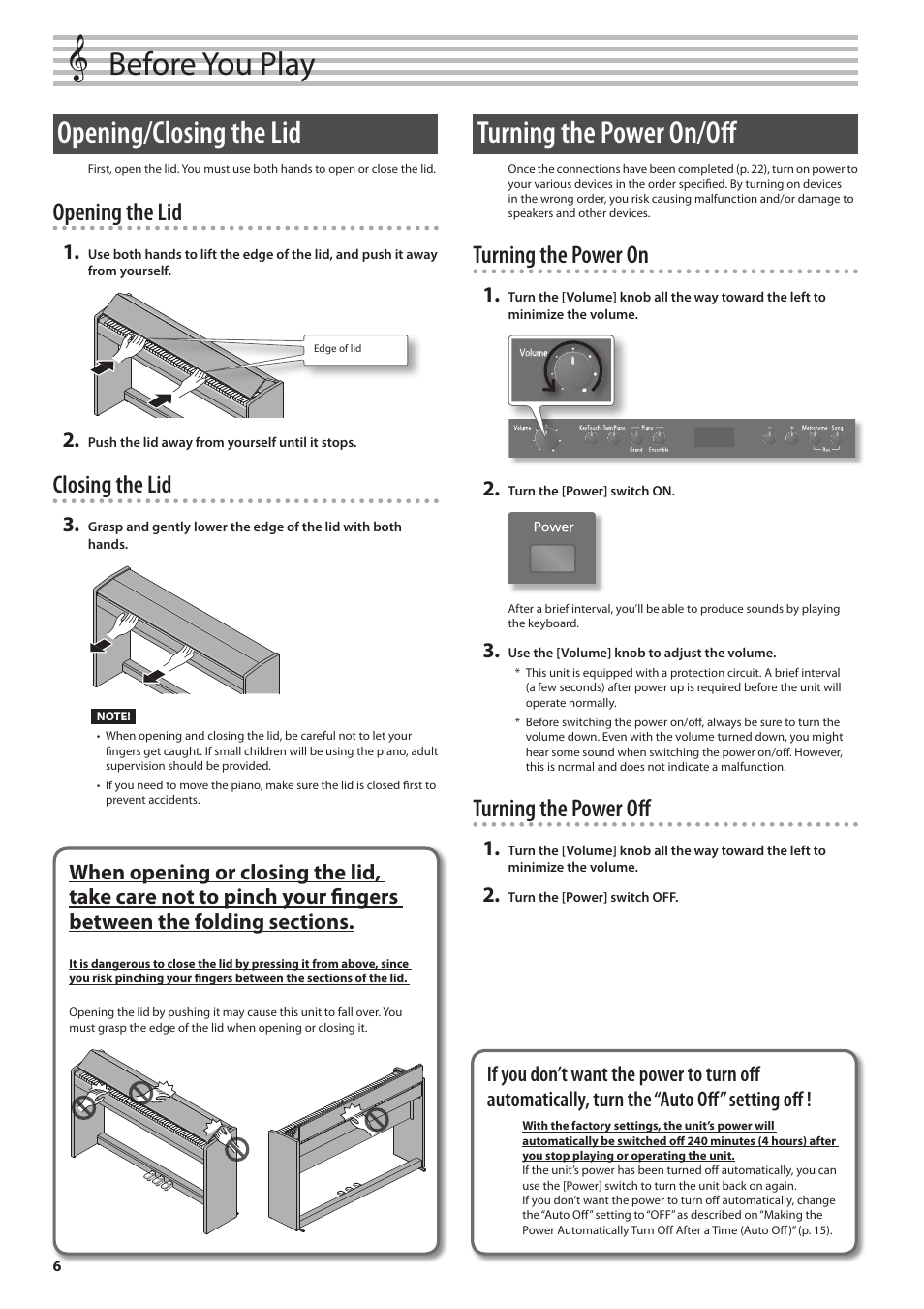 Before you play, Opening/closing the lid, Turning the power on/off | Opening/closing the lid turning the power on/off, Turning the power on, Turning the power off, Opening the lid, Closing the lid | Roland F-120 User Manual | Page 6 / 28