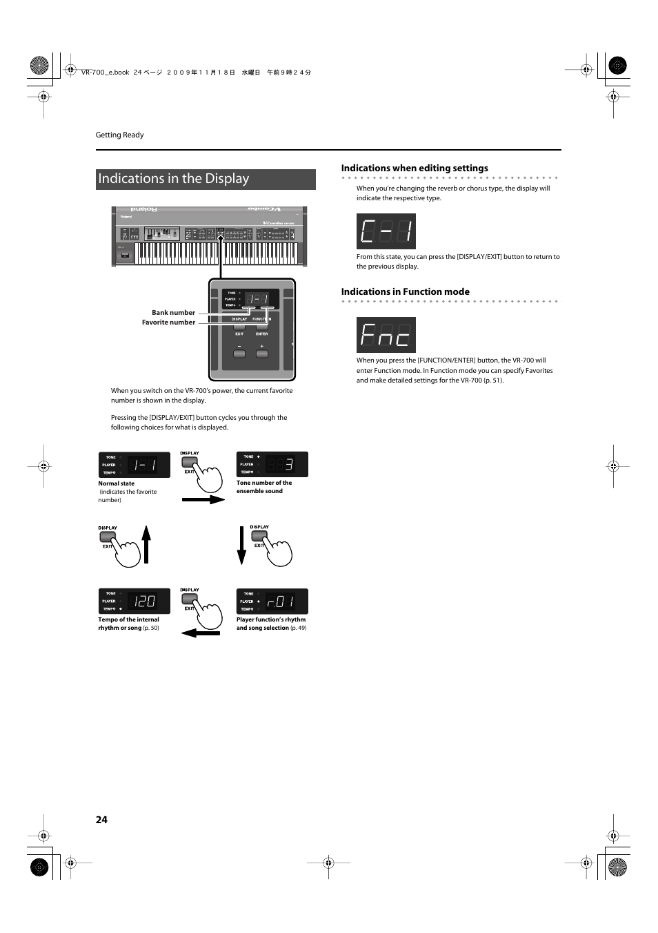 Indications in the display, Current value of a setting (p. 24), Display (p. 24). in function mode, this button | Indications when editing settings, Indications in function mode | Roland VR-700 User Manual | Page 22 / 84