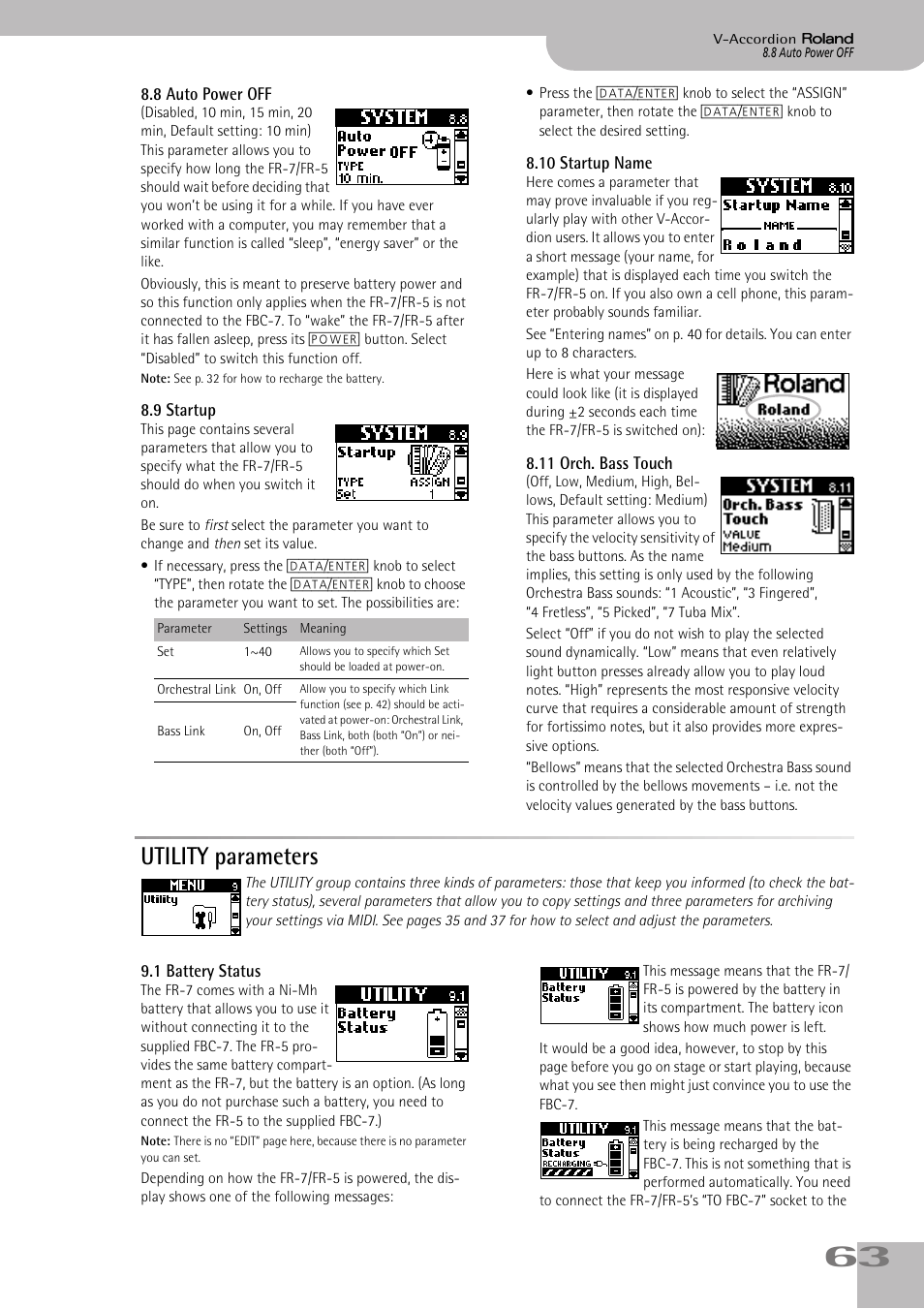 8 auto power off, 9 startup, 10 startup name | 11 orch. bass touch, Utility parameters, 1 battery status, See p. 63), Also “8.11 orch. bass touch” on p. 63, P. 63, See “8.9 startup” on p. 63 | Roland FR-7/FR-5 User Manual | Page 63 / 94
