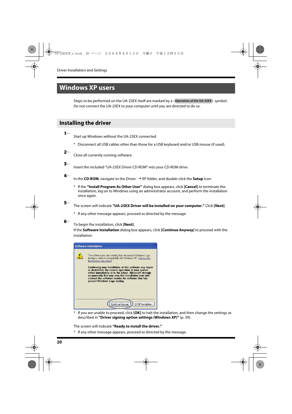 Windows xp users, Installing the driver, 1 start up windows without the ua-25ex connected | 2 close all currently running software | Roland UA-25 EX User Manual | Page 20 / 64