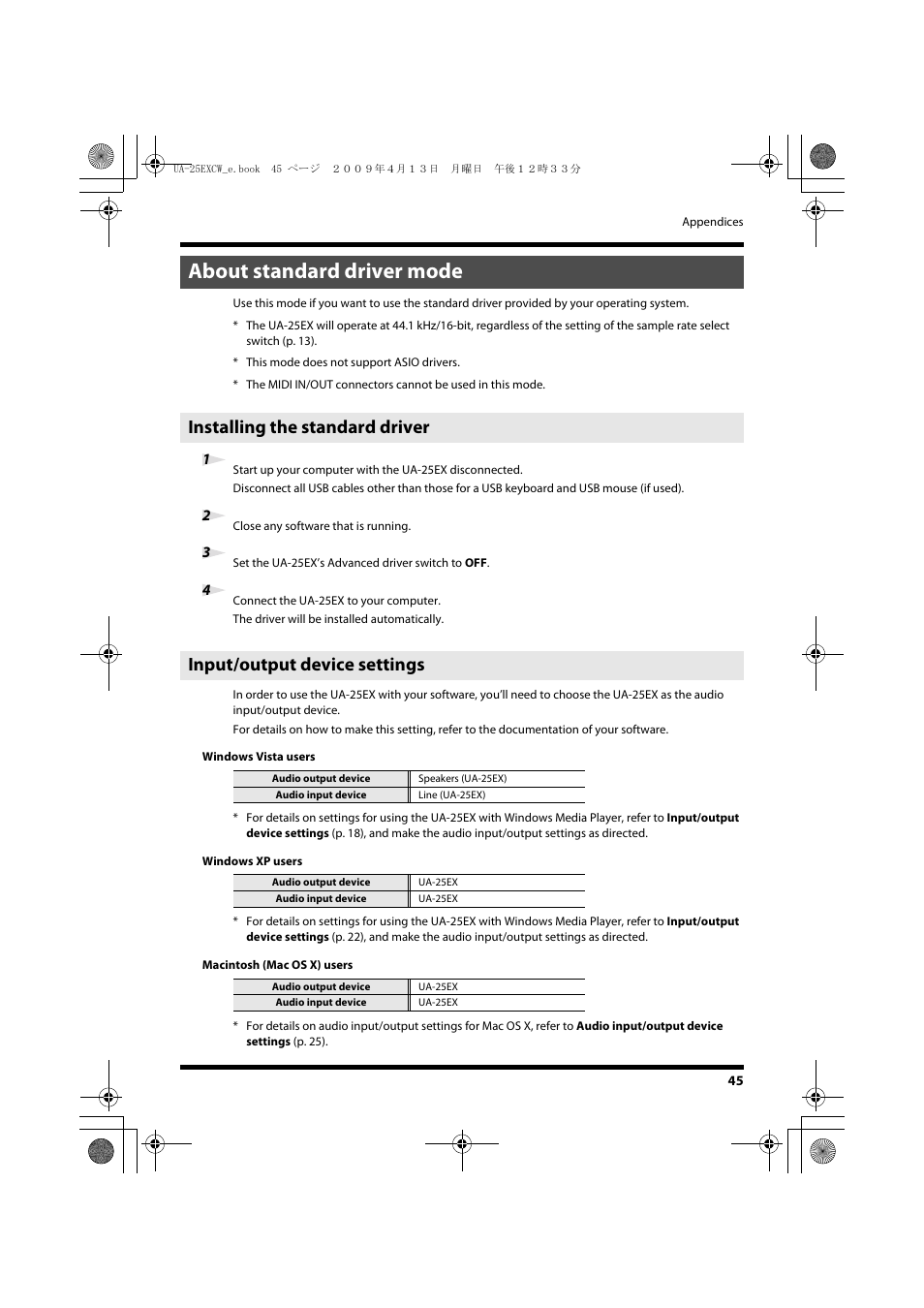 About standard driver mode, Installing the standard driver, 2 close any software that is running | 3 set the ua-25ex’s advanced driver switch to off, Input/output device settings | Roland UA-25 EX User Manual | Page 45 / 64