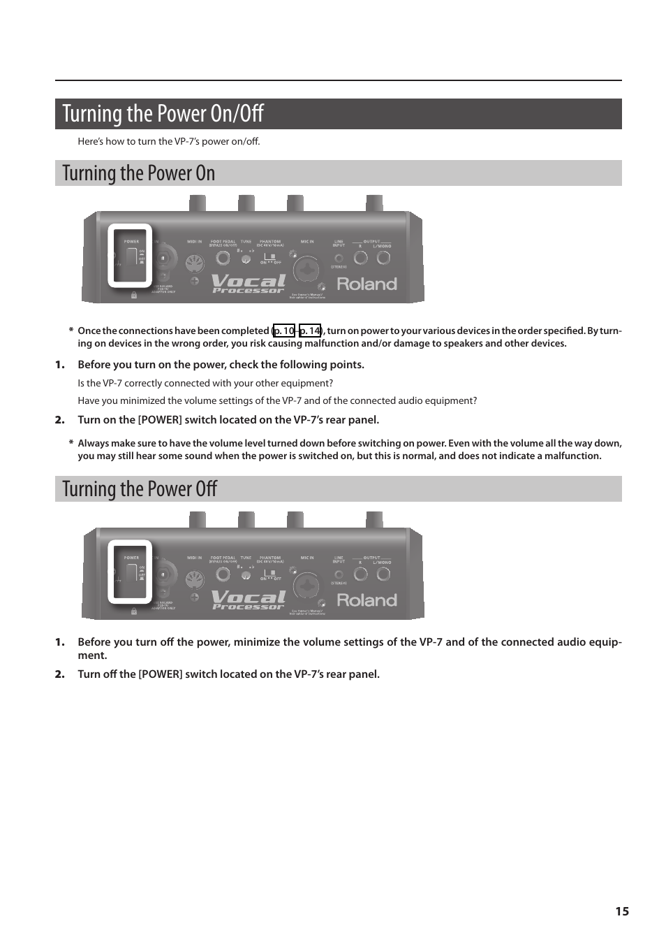 Turning the power on/off, Turning the power on, Turning the power off | Turning the power on turning the power off | Roland VP-7 User Manual | Page 15 / 40