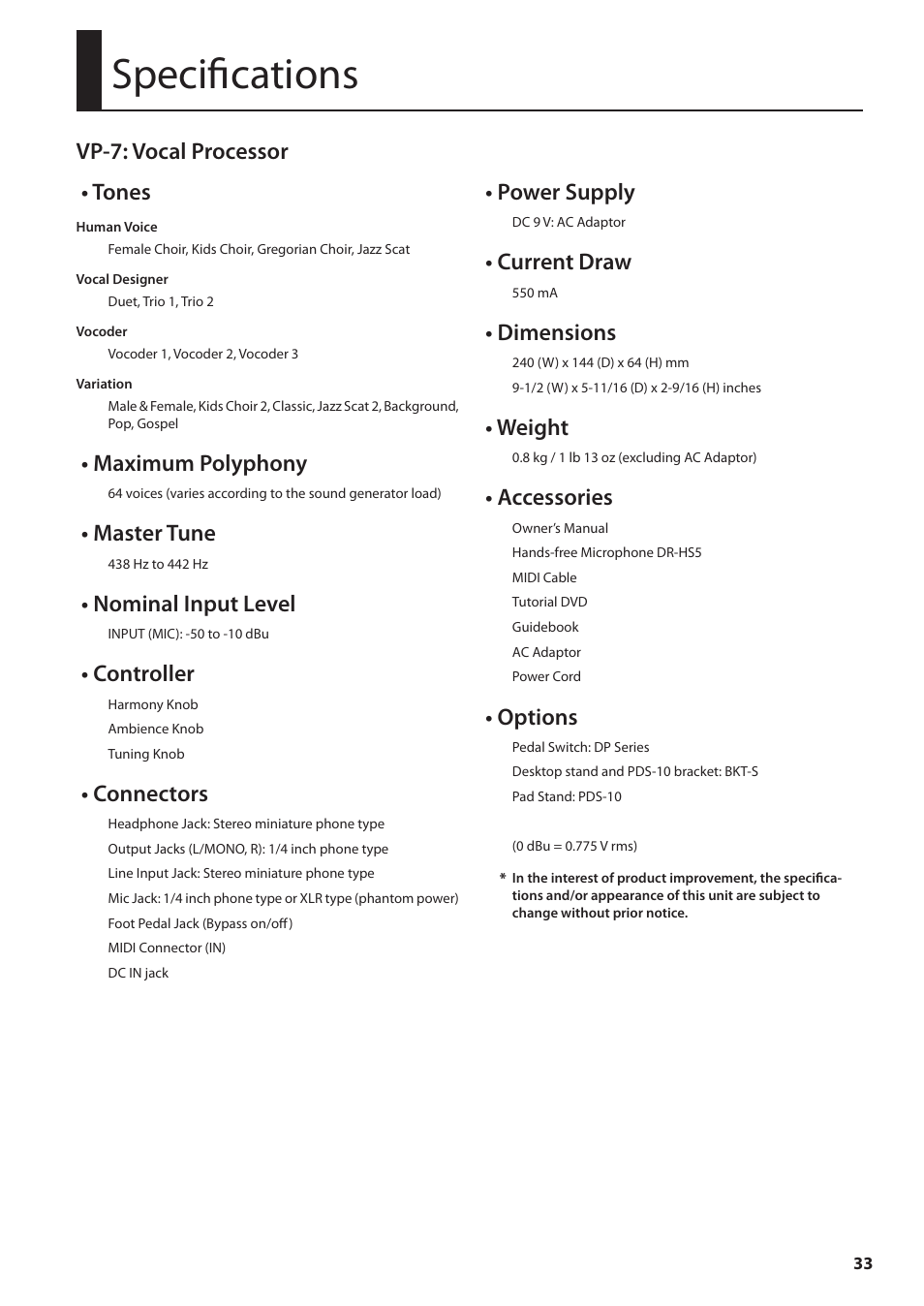 Specifications, Vp-7: vocal processor • tones, Maximum polyphony | Master tune, Nominal input level, Controller, Connectors, Power supply, Current draw, Dimensions | Roland VP-7 User Manual | Page 33 / 40