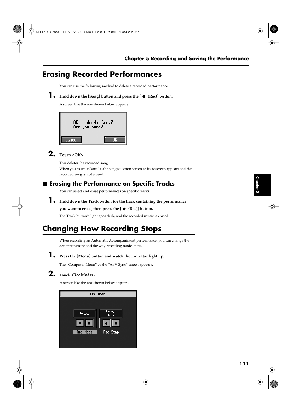 Erasing recorded performances, Erasing the performance on specific tracks, Changing how recording stops | Editing a song (p. 111,p. 136, p. 153, p. 182), How, see “changing how, Recording stops” (p. 111), Erasing recorded, Performances” (p. 111) | Roland KR117/115 User Manual | Page 111 / 228
