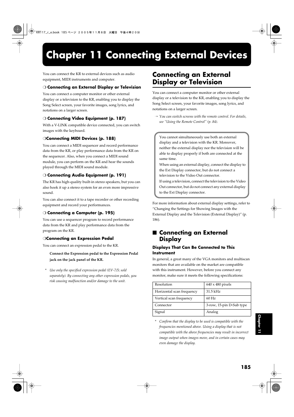 Chapter 11 connecting external devices, Connecting an external display or television, Connecting an external display | The connected television set (p. 185), The external display (p. 185), Refer to “connecting an, External display” (p. 185) and | Roland KR117/115 User Manual | Page 185 / 228